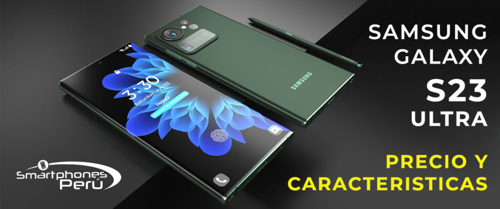 Samsung Galaxy S23 Ultra, Precio Y Características