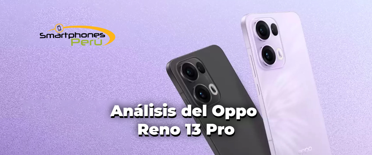 SMARTPHONES PERU VENTA DE EQUIPOS Y SERVICIO TECNICO Oppo Reno 13 Pro
